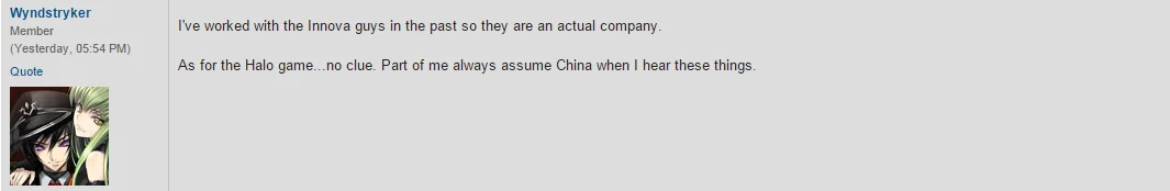 В прошлом я работал с ребятами из "Инновы", это не выдуманная компания. Ну а что насчет Halo Online... Никаких догадок. Часть меня всегда предполагает Китай, когда я слышу о подобных вещах.