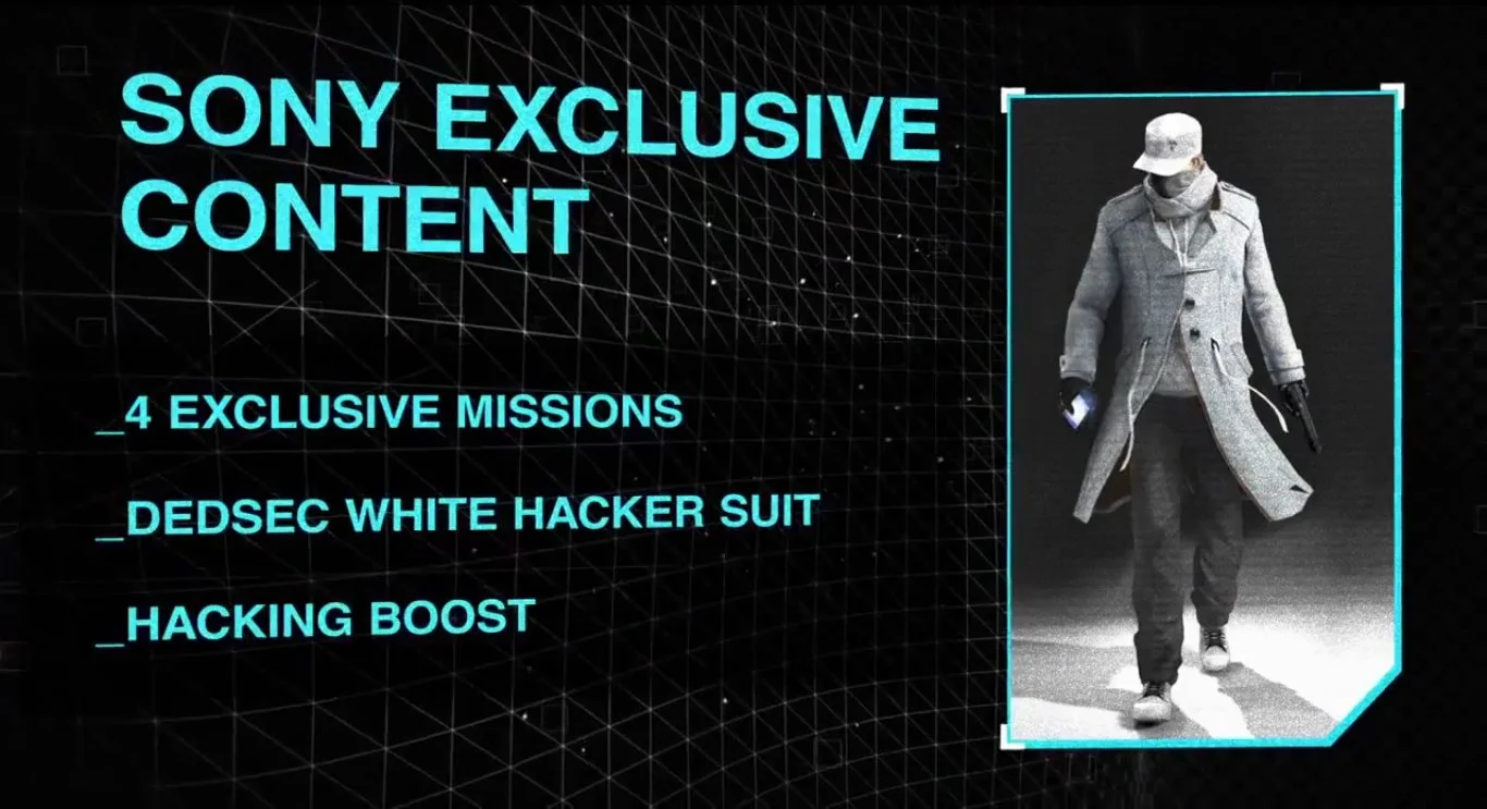 На PlayStation 3 и PlayStation 4 игроки получат 4 эксклюзивных миссии, ускорение взлома и новый белый костюм Dedsec.