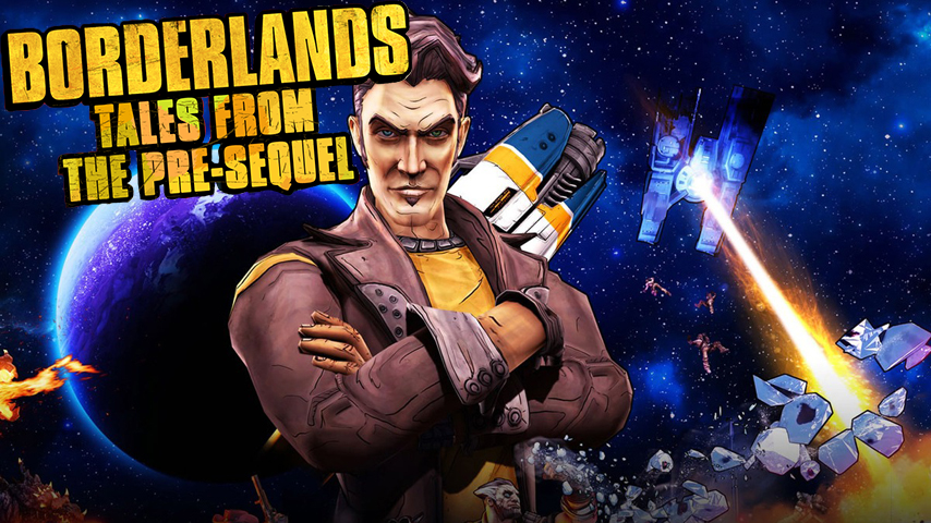 Borderlands: Tales from the Pre-Sequel - Изображение 1 Borderlands: Tales from the Pre-Sequel - Изображение 1
