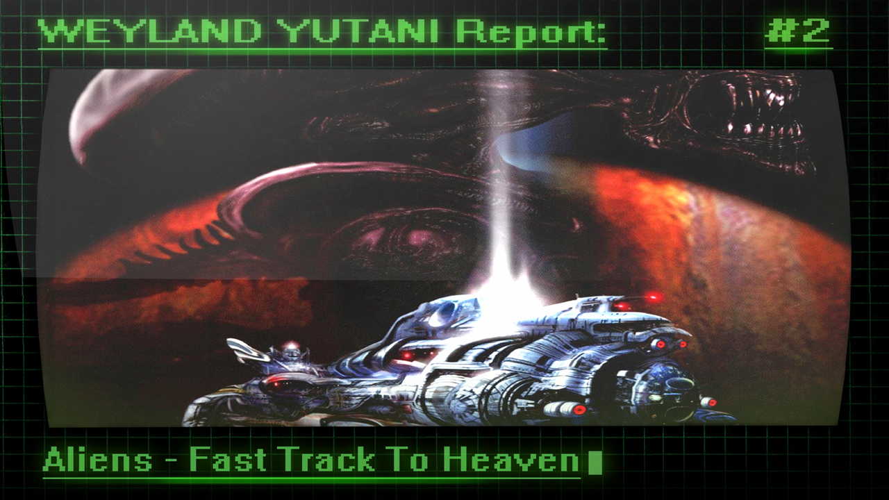 Aliens: Fast Track To Heaven.. - Изображение 1 Aliens: Fast Track To Heaven.. - Изображение 1
