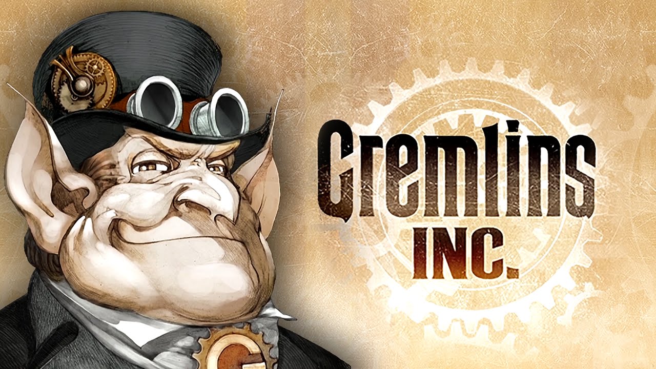 Знакомство c Gremlins, Inc. - Изображение 1 Знакомство c Gremlins, Inc. - Изображение 1
