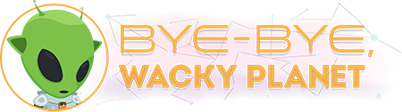 Прощай, Дурацкая Планета: инопланетная экшн-игра Bye-Bye, Wacky Planet ищет Зелёный Свет - Изображение 1 Прощай, Дурацкая Планета: инопланетная экшн-игра Bye-Bye, Wacky Planet ищет Зелёный Свет - Изображение 1