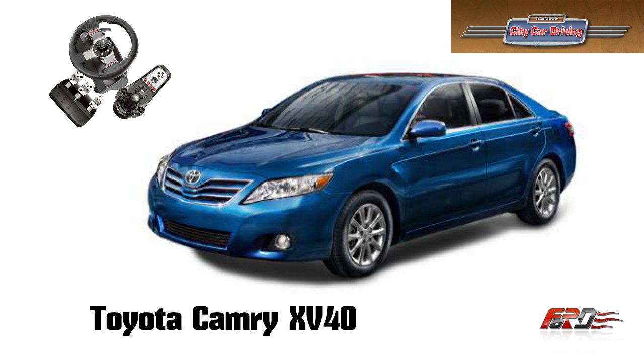 Toyota Camry XV40 тест-драйв, обзор, тюнинг, народный представительский авто City Car Driving 1.5.1. - Изображение 1 Toyota Camry XV40 тест-драйв, обзор, тюнинг, народный представительский авто City Car Driving 1.5.1. - Изображение 1