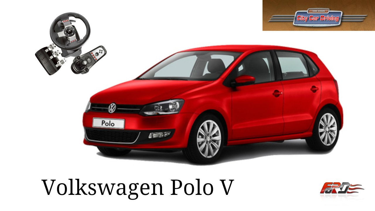 Volkswagen Polo V тест-драйв, обзор, динамика, бюджетный автомобиль City Car Driving 1.5.1 - Изображение 1 Volkswagen Polo V тест-драйв, обзор, динамика, бюджетный автомобиль City Car Driving 1.5.1 - Изображение 1