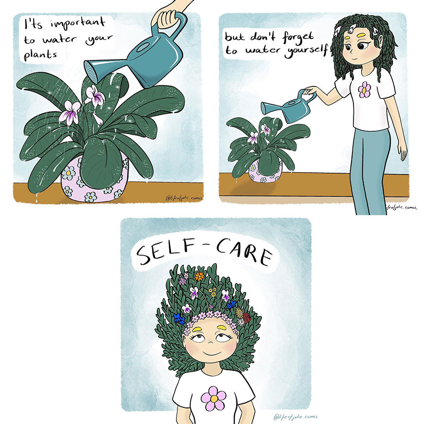 Очень важно поливать растения, но не забывайте полить себя. 

Забота о себе 