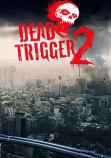 Dead Trigger 2