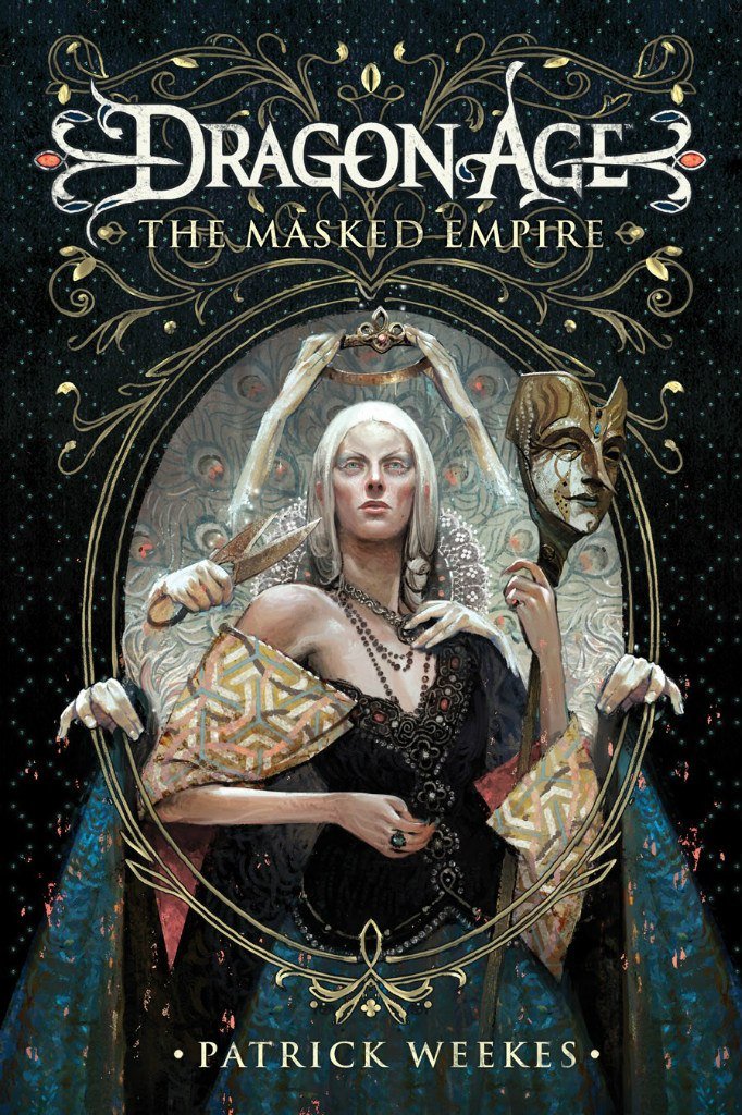 Dragon Age — «Империя Масок» Патрика Уикса.. - Изображение 1 Dragon Age — «Империя Масок» Патрика Уикса.. - Изображение 1