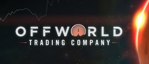 Offworld Trading Company: Ведущий геймдизайнер Civ IV анонсировал стратегию про рейдерские захваты. - Изображение 1 Offworld Trading Company: Ведущий геймдизайнер Civ IV анонсировал стратегию про рейдерские захваты. - Изображение 1