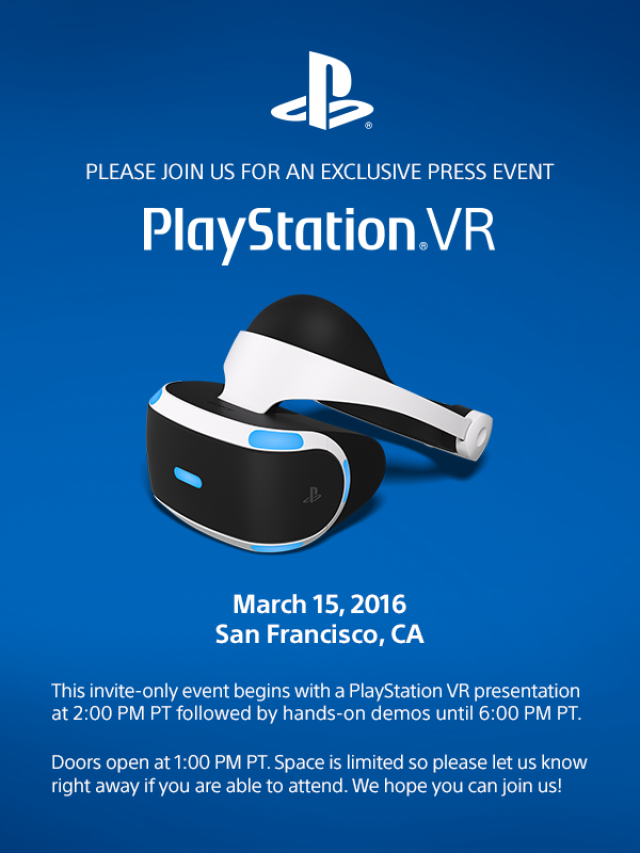 Sony проведет PlayStation VR Press Event 15 марта 2016 года. Слава богу не на Е3!. - Изображение 1 Sony проведет PlayStation VR Press Event 15 марта 2016 года. Слава богу не на Е3!. - Изображение 1